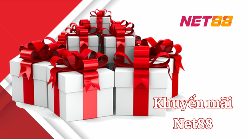 Khuyến mãi Net88 siêu hấp dẫn Khuyến mãi Net88 dành cho thành viên mới
