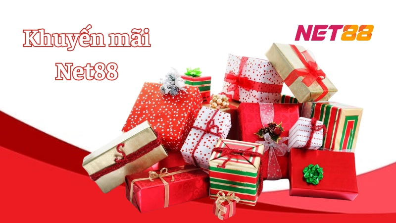 Khuyến mãi Net88 siêu hấp dẫn Danh sách khuyến mãi Net88 đa dạng và hấp dẫn