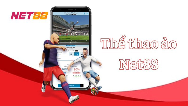 Thể thao ảo Net88: Sân chơi cá cược uy tín số 1 tại Việt Nam Cách tham gia cá cược thể thao ảo Net88