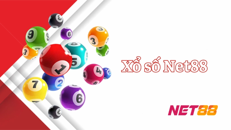 Xổ số Net88: Sân chơi cá cược xổ số uy tín số 1 Việt Nam Tổng quan về Xổ số Net88