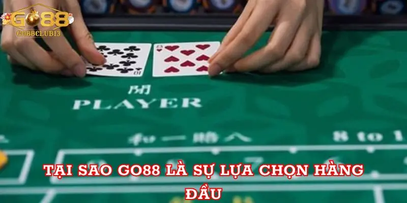 Go88 - Thiên Đường Cờ Bạc Online Uy Tín Hàng Đầu Từ Macao Tại sao Go88 là sự lựa chọn hàng đầu