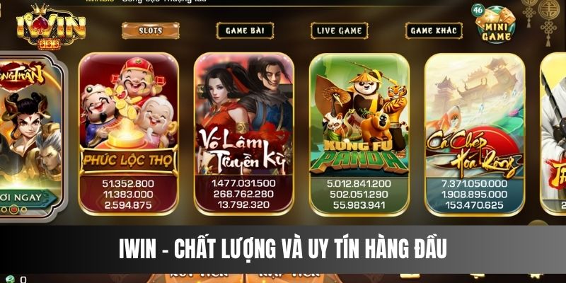 IWIN - cổng game với nhiều ưu điểm vượt trội IWIN - chất lượng và uy tín hàng đầu