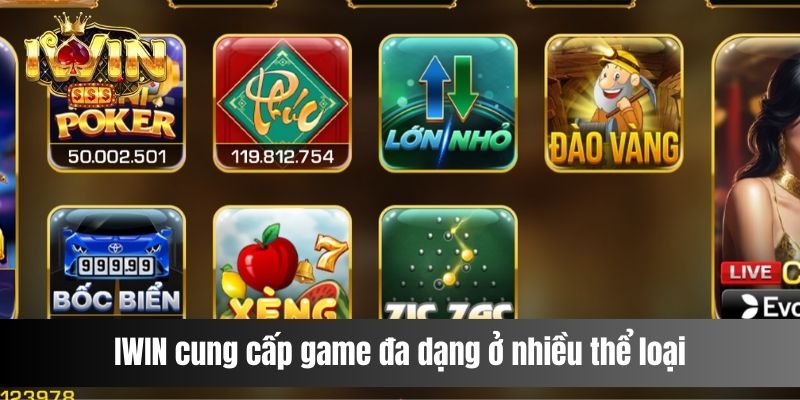IWIN cung cấp game đa dạng ở nhiều thể loại